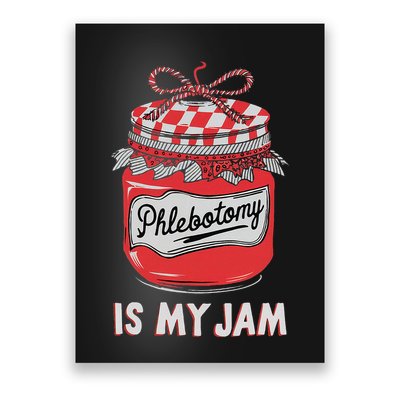 Phlebotomy Humor Technicians Medical Phleb Poster