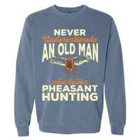 Pheasant Hunting Upland Bird Hunting Garment-Dyed Sweatshirt