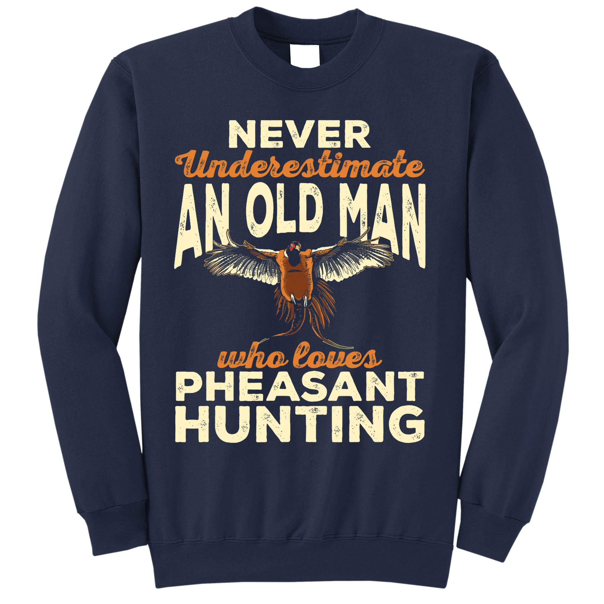 Pheasant Hunting Upland Bird Hunting Sweatshirt