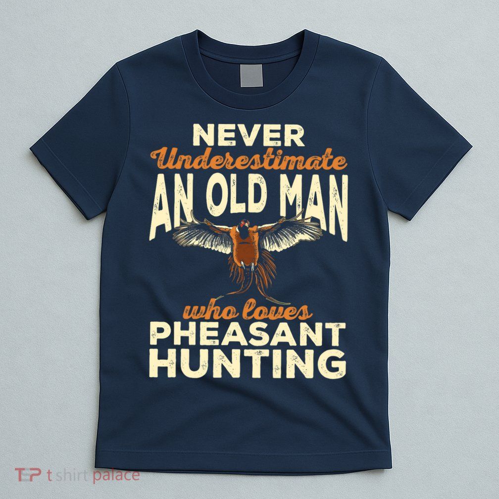 Pheasant Hunting Upland Bird Hunting T-Shirt