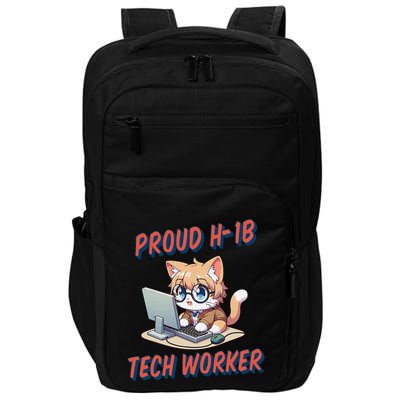Proud H1b Visa Tech Worker And Future Immigrant Cat Worker Impact Tech Backpack