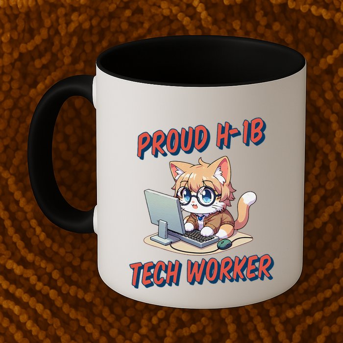Proud H1b Visa Tech Worker And Future Immigrant Cat Worker Mug
