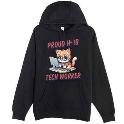 Proud H1b Visa Tech Worker And Future Immigrant Cat Worker Premium Pullover Hoodie