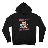 Proud H1b Visa Tech Worker And Future Immigrant Cat Worker Tall Hoodie