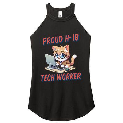 Proud H1b Visa Tech Worker And Future Immigrant Cat Worker Women's Perfect Tri Rocker Tank