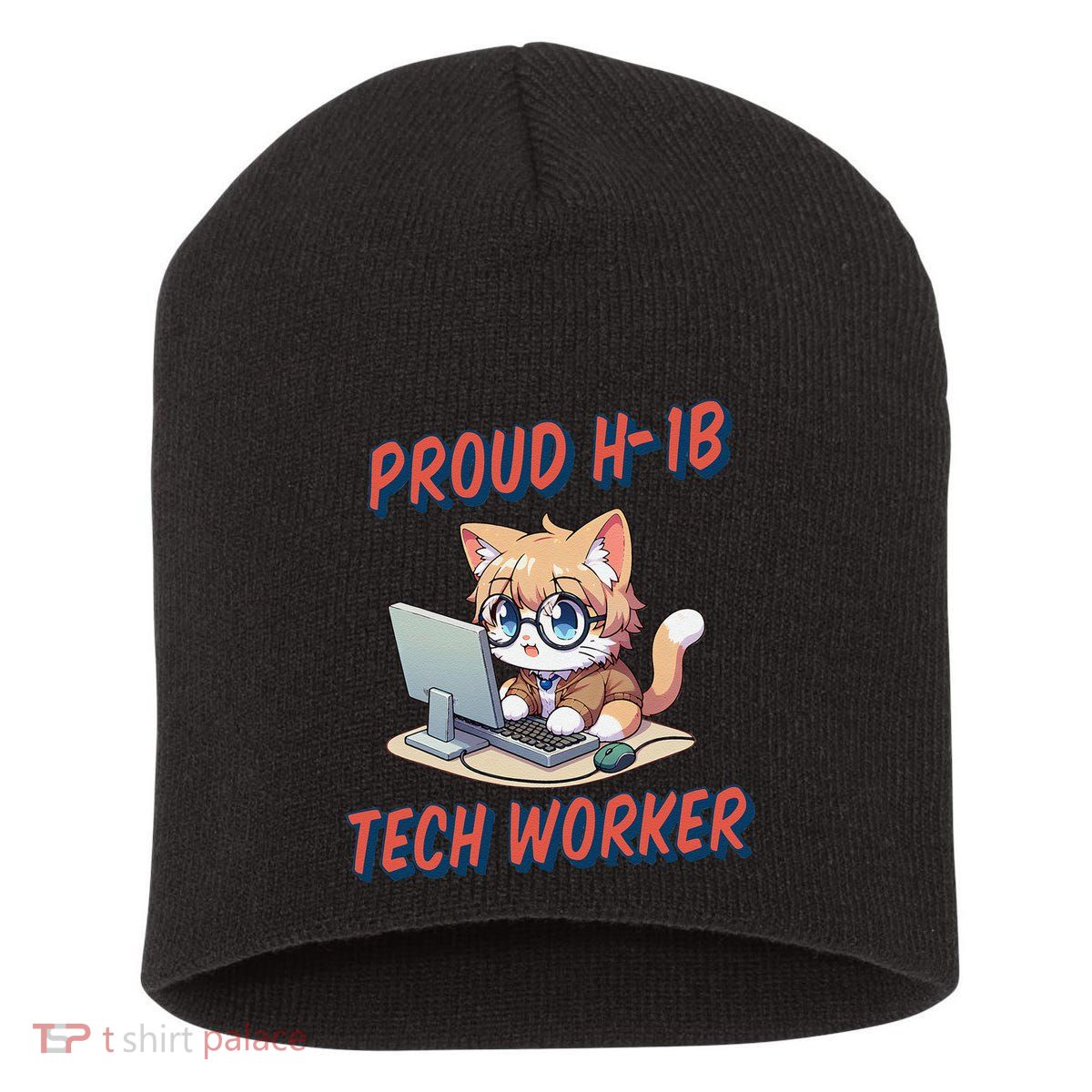 Proud H1b Visa Tech Worker And Future Immigrant Cat Worker Short Acrylic Beanie