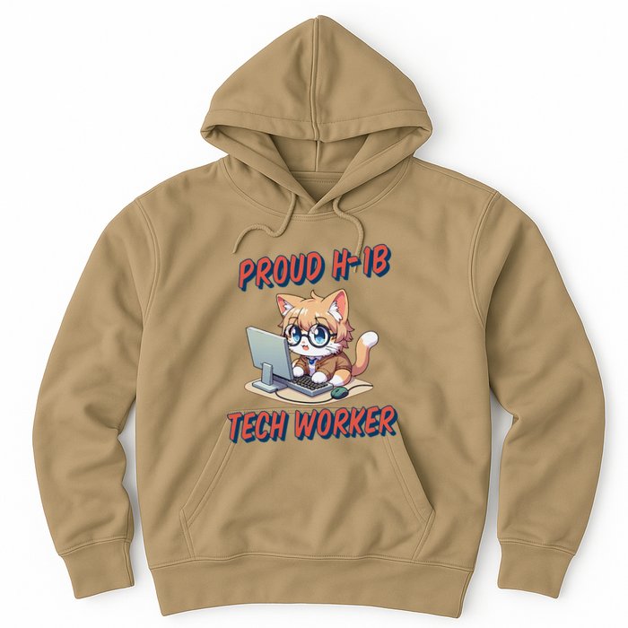 Proud H1b Visa Tech Worker And Future Immigrant Cat Worker Hoodie