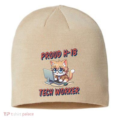 Proud H1b Visa Tech Worker And Future Immigrant Cat Worker Sustainable Beanie
