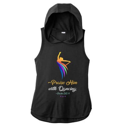 Praise Him With Dancing Christian Worship Dancer Girl Ladies PosiCharge Tri-Blend Wicking Draft Hoodie Tank