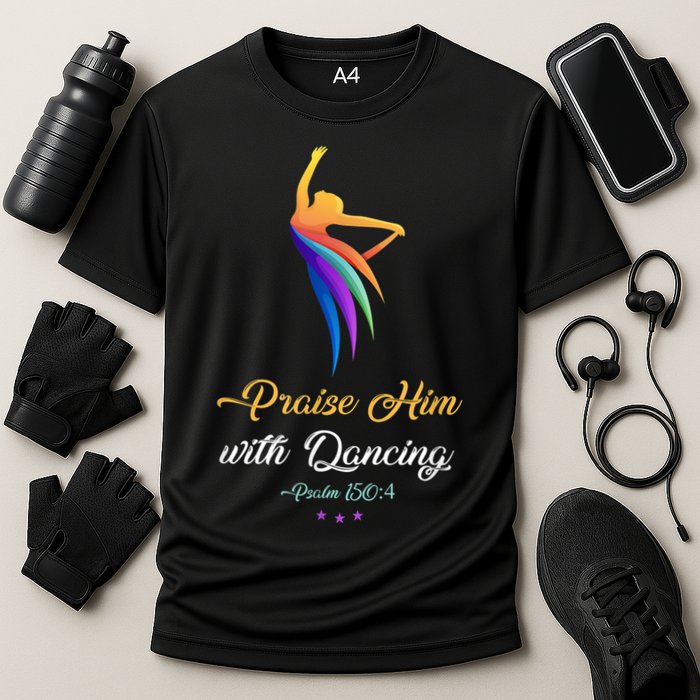 Praise Him With Dancing Christian Worship Dancer Girl Cooling Performance Crew T-Shirt