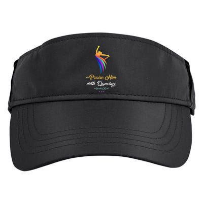 Praise Him With Dancing Christian Worship Dancer Girl Adult Drive Performance Visor