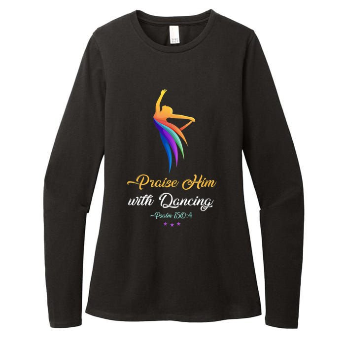 Praise Him With Dancing Christian Worship Dancer Girl Womens CVC Long Sleeve Shirt