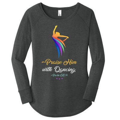 Praise Him With Dancing Christian Worship Dancer Girl Women's Perfect Tri Tunic Long Sleeve Shirt