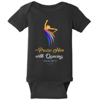 Praise Him With Dancing Christian Worship Dancer Girl Baby Bodysuit