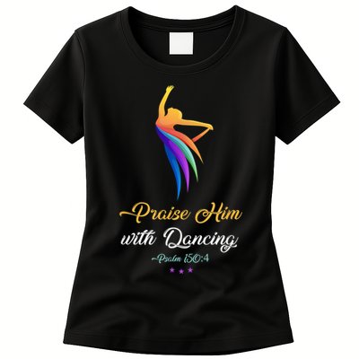 Praise Him With Dancing Christian Worship Dancer Girl Womens T-Shirt