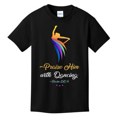 Praise Him With Dancing Christian Worship Dancer Girl Kids T-Shirt