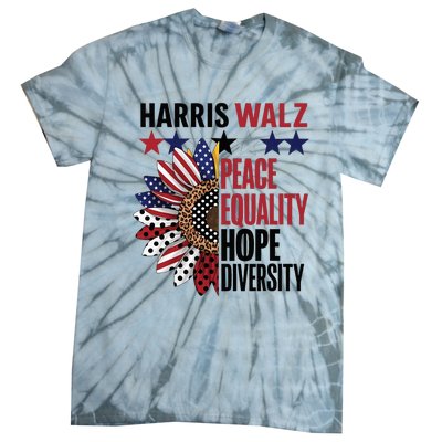 Patriotic Harris Walz Peace Love Equality Hope Diversity Tie-Dye T-Shirt