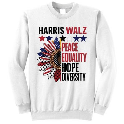 Patriotic Harris Walz Peace Love Equality Hope Diversity Sweatshirt