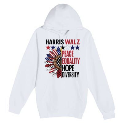 Patriotic Harris Walz Peace Love Equality Hope Diversity Premium Pullover Hoodie