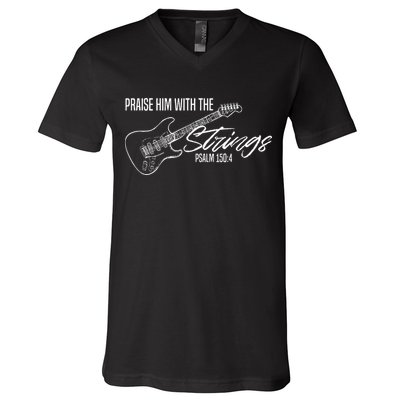Praise Him With The Strings Christian Guitar God Worship V-Neck T-Shirt