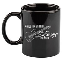 Praise Him With The Strings Christian Guitar God Worship 11oz C Handle Ceramic Mug