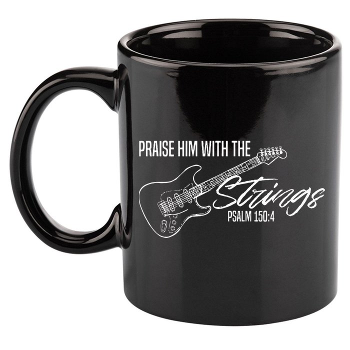 Praise Him With The Strings Christian Guitar God Worship 11oz C Handle Ceramic Mug