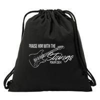 Praise Him With The Strings Christian Guitar God Worship Drawstring Bag