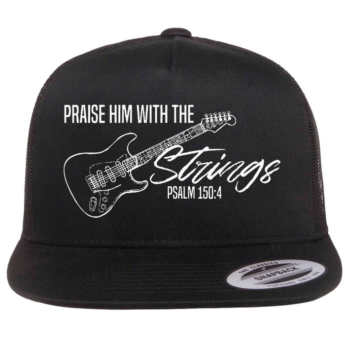 Praise Him With The Strings Christian Guitar God Worship Flatbill Hat