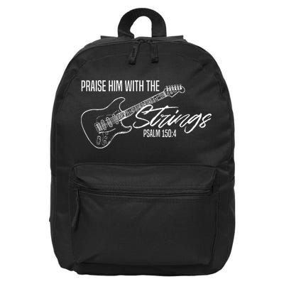 Praise Him With The Strings Christian Guitar God Worship 16 in Basic Backpack