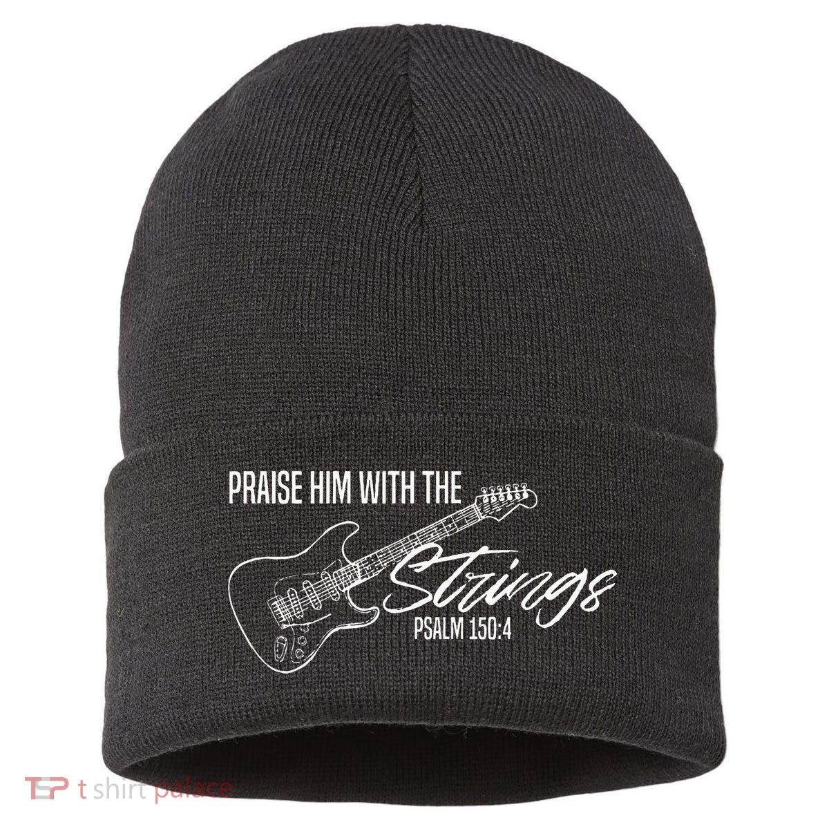 Praise Him With The Strings Christian Guitar God Worship Sustainable Knit Beanie