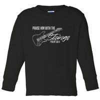 Praise Him With The Strings Christian Guitar God Worship Toddler Long Sleeve Shirt