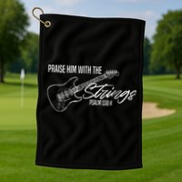Praise Him With The Strings Christian Guitar God Worship Golf Towel