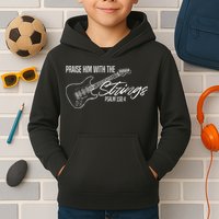Praise Him With The Strings Christian Guitar God Worship Kids Hoodie