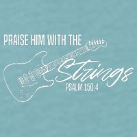 Praise Him With The Strings Christian Guitar God Worship Sueded Cloud Jersey T-Shirt