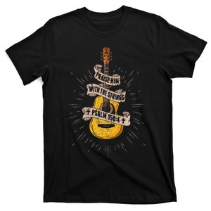 Praise Him With The Strings Jesus Acoustic Guitar Christian T-Shirt