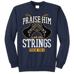 Praise Him With The Strings Guitar Christian Gift Sweatshirt