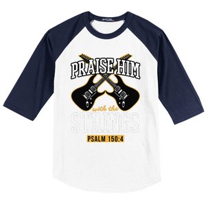 Praise Him With The Strings Guitar Christian Gift Baseball Sleeve Shirt