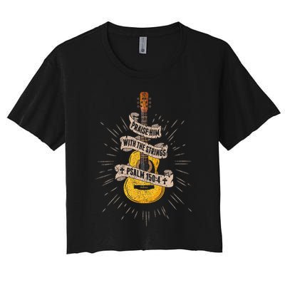Praise Him With The Strings Jesus Acoustic Guitar Christian Crop Top