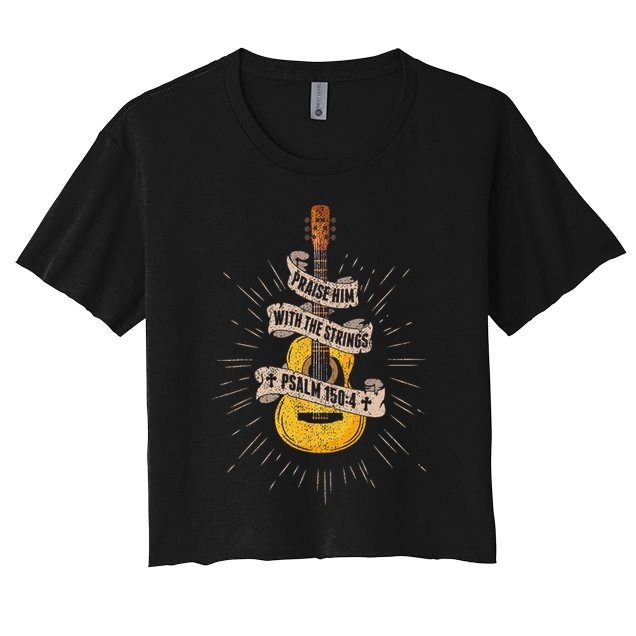 Praise Him With The Strings Jesus Acoustic Guitar Christian Crop Top