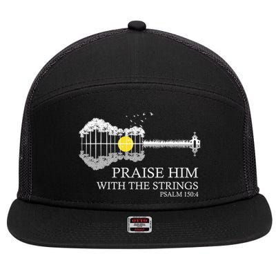 Praise Him With The Strings Christian Guitar Player 7 Panel Mesh Trucker Snapback Hat