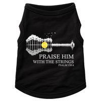 Praise Him With The Strings Christian Guitar Player Doggie Tank