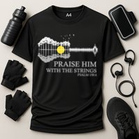 Praise Him With The Strings Christian Guitar Player Cooling Performance Crew T-Shirt