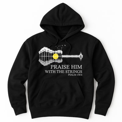 Praise Him With The Strings Christian Guitar Player Hoodie