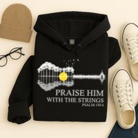 Praise Him With The Strings Christian Guitar Player Hoodie