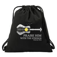 Praise Him With The Strings Christian Guitar Player Drawstring Bag