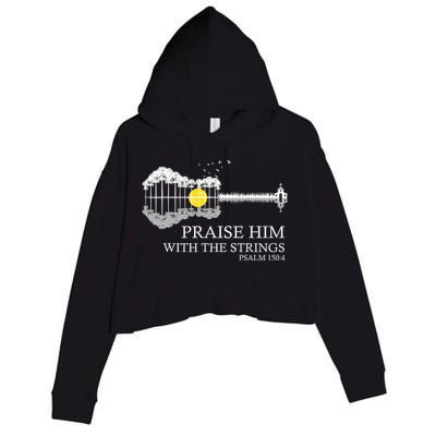 Praise Him With The Strings Christian Guitar Player Crop Fleece Hoodie