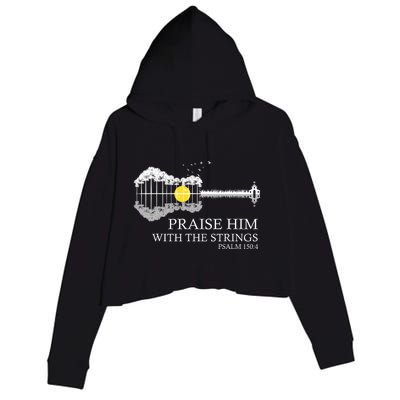 Praise Him With The Strings Christian Guitar Player Crop Fleece Hoodie