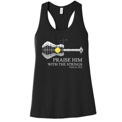 Praise Him With The Strings Christian Guitar Player Women's Racerback Tank