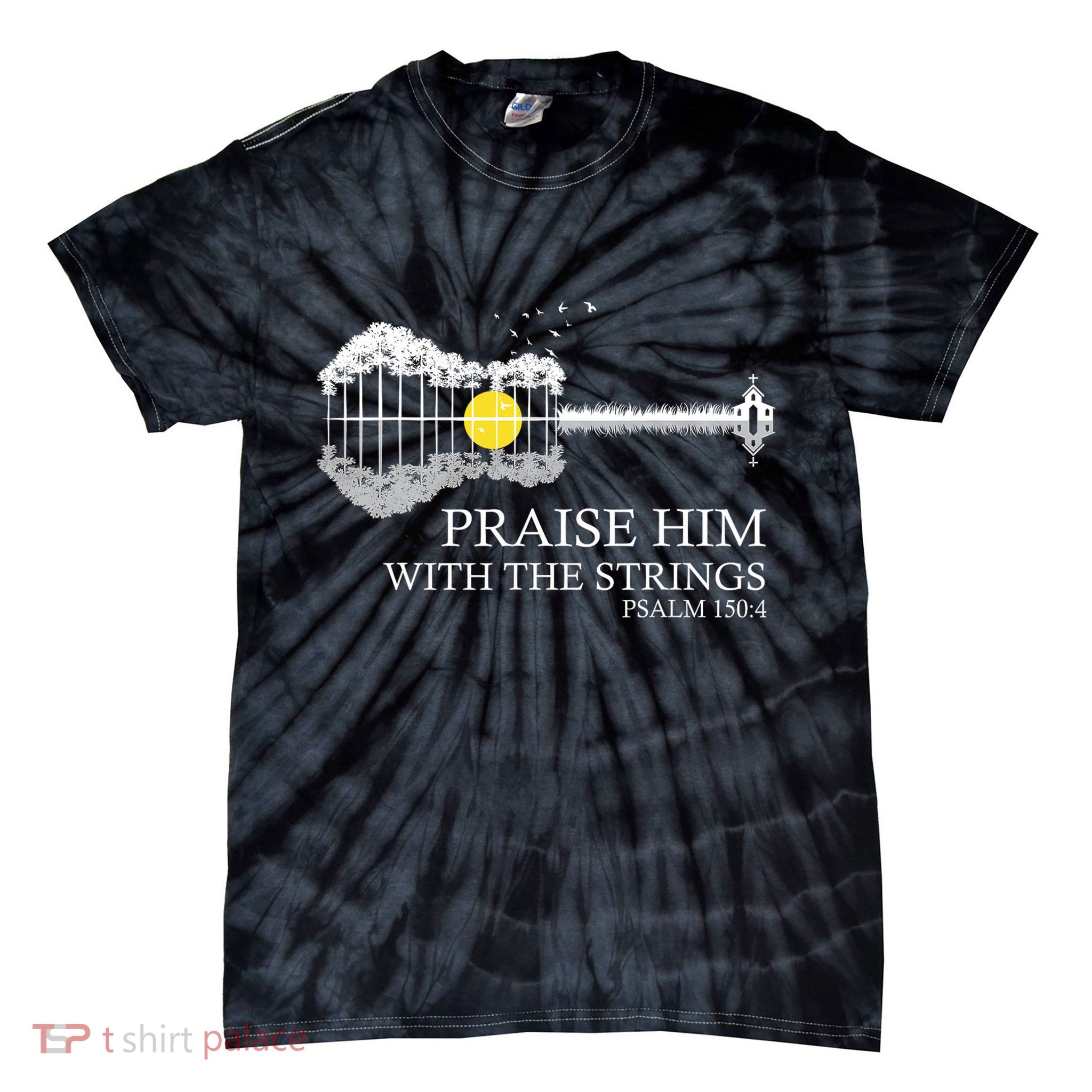 Praise Him With The Strings Christian Guitar Player Tie-Dye T-Shirt