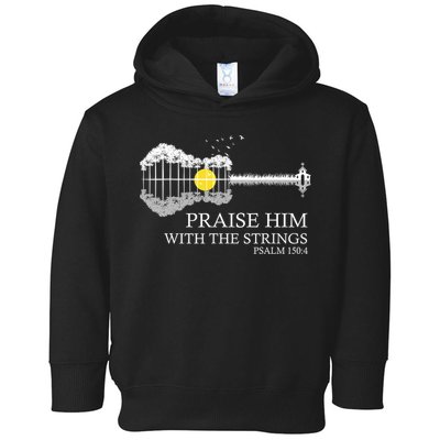 Praise Him With The Strings Christian Guitar Player Toddler Hoodie